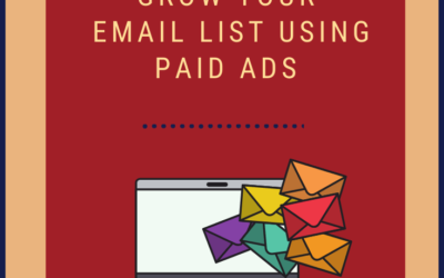 How to Get Seen and Grow Your List Using Paid Ads